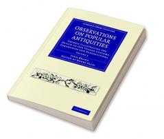 Observations on Popular Antiquities - Volume 2