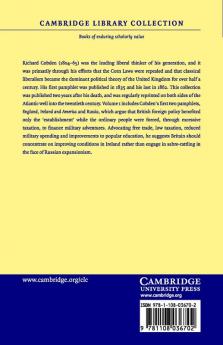 The Political Writings of Richard Cobden - Volume 1