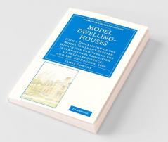 Model Dwelling-Houses