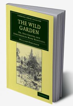 The Wild Garden