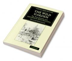 The Wild Garden