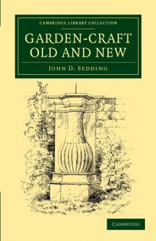 Garden-Craft Old and New