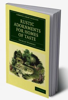 Rustic Adornments for Homes of Taste