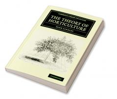 The Theory of Horticulture