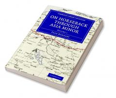 On Horseback Through Asia Minor