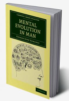 Mental Evolution in Man