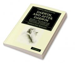 Darwin and After Darwin