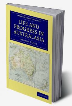 Life and Progress in Australasia