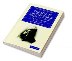 The Life of Sir Frederick Weld G.C.M.G.