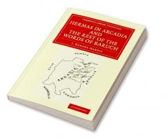 Hermas in Arcadia and the Rest of the Words of Baruch
