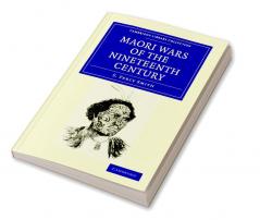 Maori Wars of the Nineteenth Century