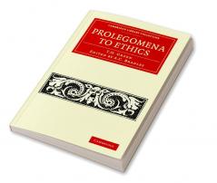 Prolegomena to Ethics