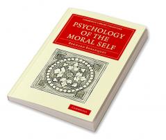 Psychology of the Moral Self