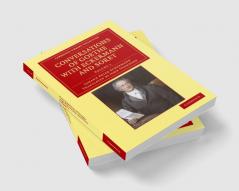 Conversations of Goethe with Eckermann and Soret - Volume 1
