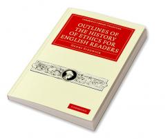 Outlines of the History of Ethics for English             Readers