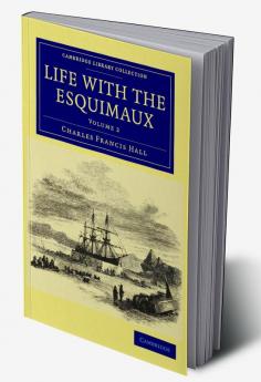 Life with the Esquimaux
