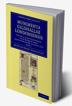Munimenta Gildhallae Londoniensis - Volume 2