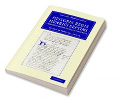 Historia Regis Henrici Septimi a Bernardo Andrea Tholosate Conscripta