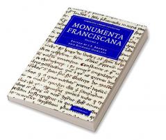 Monumenta Franciscana - Volume 2