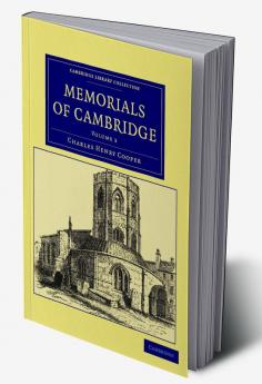 Memorials of Cambridge - Volume 3
