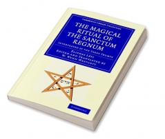 The Magical Ritual of the Sanctum Regnum