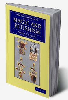 Magic and Fetishism