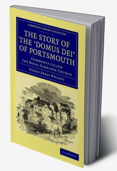 The Story of the Domus Dei' of Portsmouth