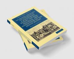 The Personal Adventures and Experiences of a Magistrate During the Rise Progress and Suppression of the Indian Mutiny