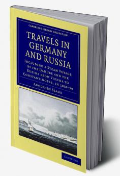Travels in Germany and Russia