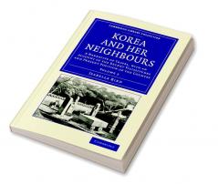 Korea and her Neighbours - Volume 2