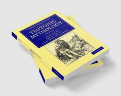Teutonic Mythology - Volume 2
