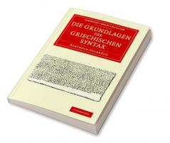 Die Grundlagen der Griechischen Syntax