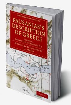 Pausanias's Description of Greece - Volume 4