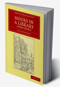 Hours in a Library (Third Series)