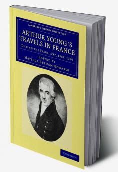Arthur Young's Travels in France