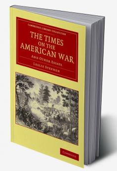 The Times on the American War