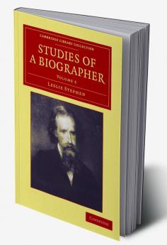 Studies of a Biographer