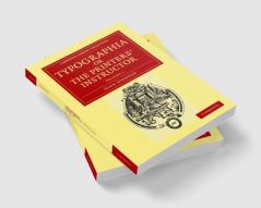 Typographia or the Printers' Instructor - Volume 1