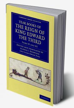Year Books of the Reign of King Edward the Third