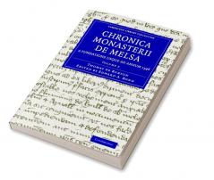 Chronica Monasterii de Melsa a Fundatione Usque Ad Annum 1396 - Volume 2