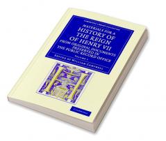 Materials for a History of the Reign of Henry VII - Volume 1