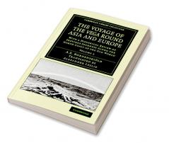 The Voyage of the Vega Round Asia and Europe