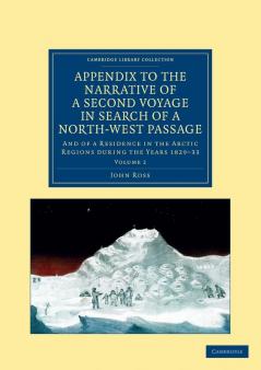 Appendix to the Narrative of a Second Voyage in Search of a North-West Passage
