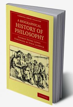 A Biographical History of Philosophy