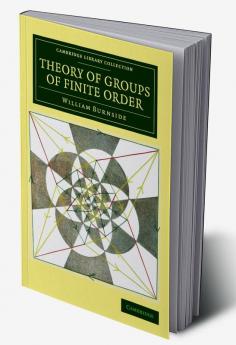 Theory of Groups of Finite Order