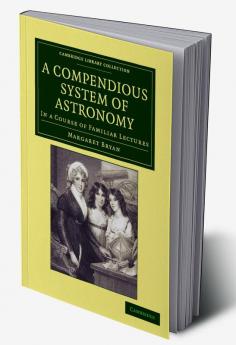 A Compendious System of Astronomy