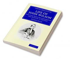 Life of John Wilson D.D. F.R.S.