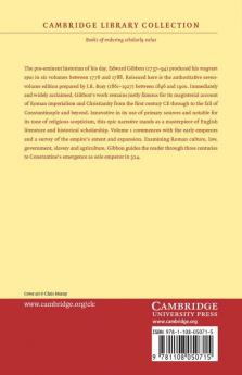 The History of the Decline and Fall of the Roman Empire - Volume 1