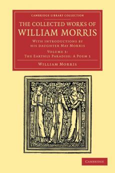 The Collected Works of William Morris