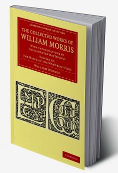 The Collected Works of William Morris